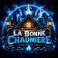 🔥La Bonne Chaumiere🔥